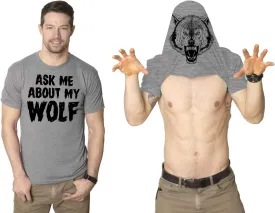 Ask Me About My Wolf Flip T Shirt Cool Design Funny Saying Novelty Graphic